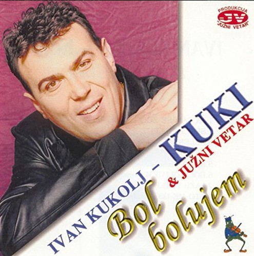 2000 IVAN KUKOLJ KUKI - Bol bolujem