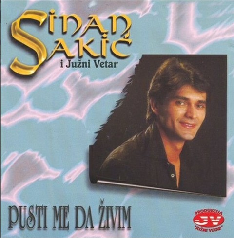 1986 SINAN SAKIC - Pusti me da zivim