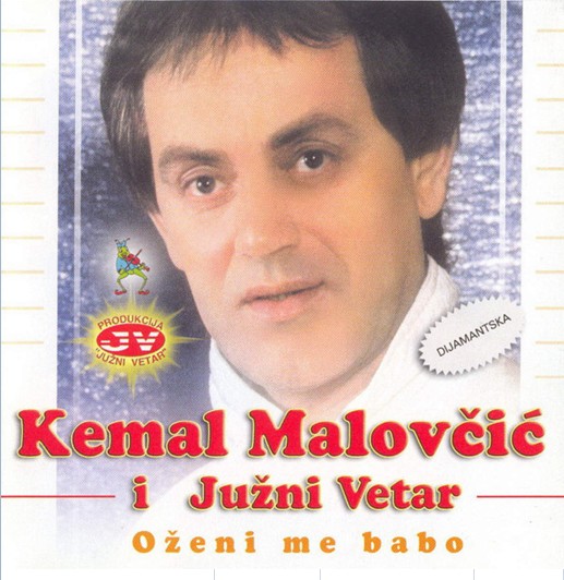 1987 KEMAL MALOVCIC - Ozeni me babo