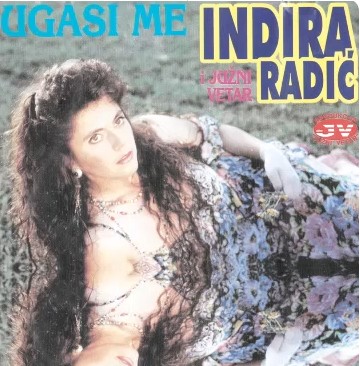 1994 INDIRA RADIC - Ugasi me